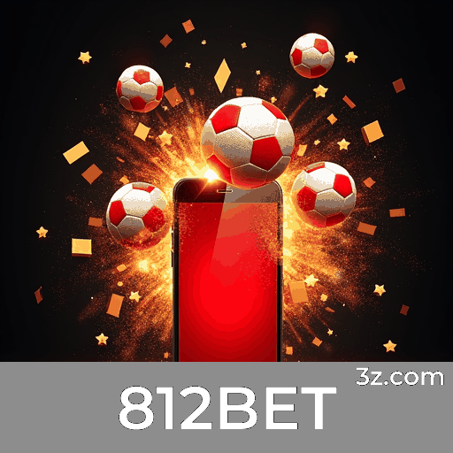 812BET: Seu Portal de Cassino e Apostas Confiável
