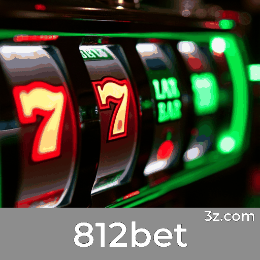 812bet: Seu Cassino Online Seguro e Premiado