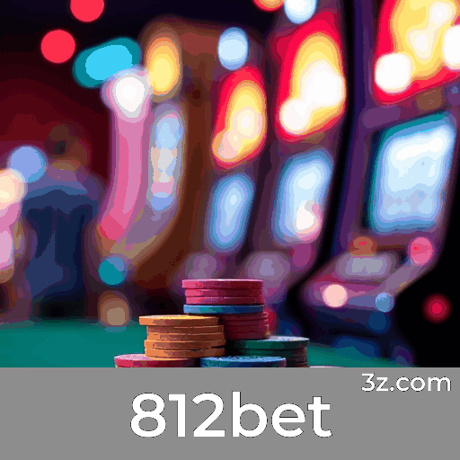 812bet: Seu Cassino Online Seguro e Premiado